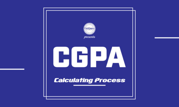 How to Calculate CGPA? সি.জি.পি.এ কিভাবে বের করতে হয়? (A-Z) | UniQuery
